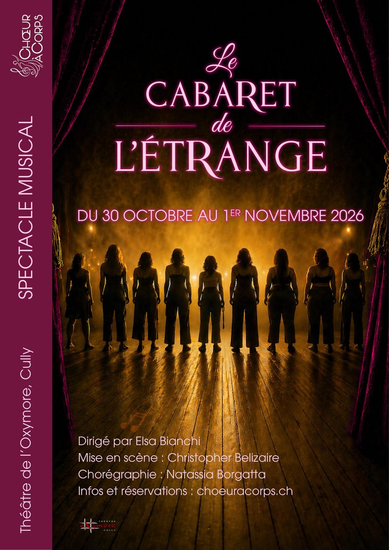 Affiche officielle : Le Cabaret de l'étrange – 28 octobre au 1er novembre 2026 – Théâtre de l'Oxymore, Cully